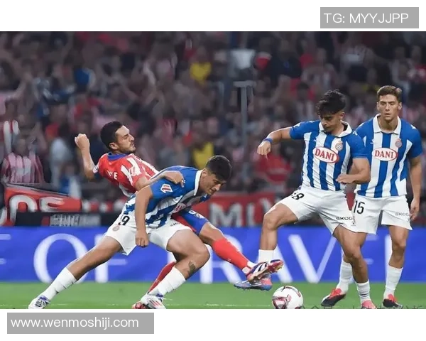 西班牙人对阵巴列卡诺全场表现评分分析与精彩瞬间回顾 西班牙人对阵巴列卡诺全场表现评分分析与精彩瞬间回顾